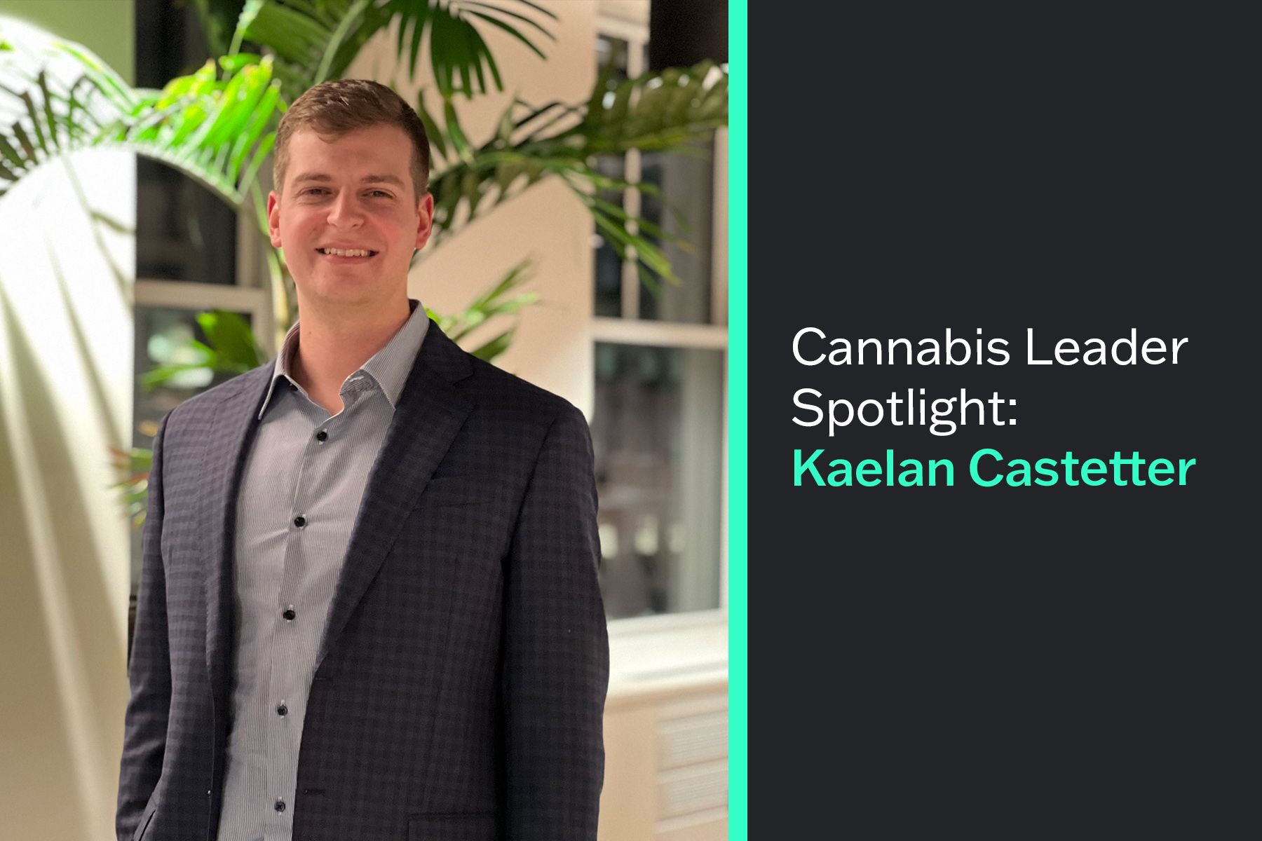 Industry Leaders to Know: Kaelan Castetter